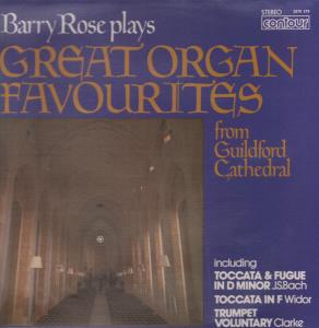 Barry Rose Plays Great Organ Favourites From Guildford Cathedral