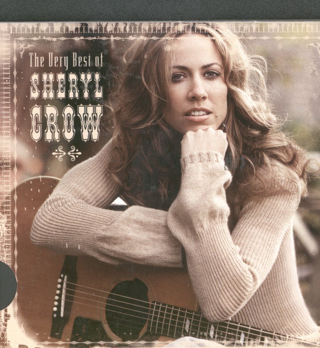 The Very Best Of Sheryl Crow