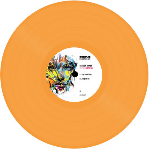 Nasser Baker - Say Something / Hey Fellaz - Vinyl Record 12" image 1