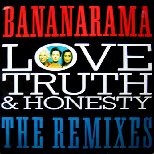 Bananarama - Love, Truth & Honesty (The Remixes) - Used Vinyl Record image 1