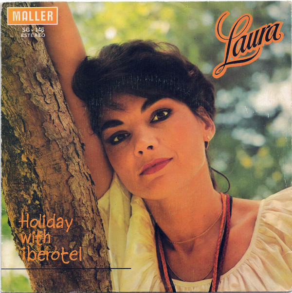 Laura Neliah - Holiday With Iberotel - Used Vinyl Record 7" image 1