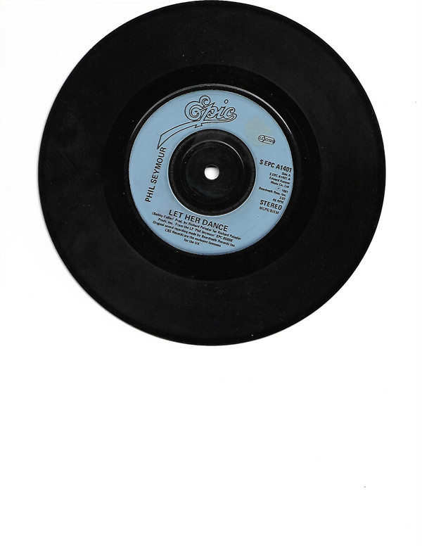 Phil Seymour - Let Her Dance - Used Vinyl Record 7" image 1