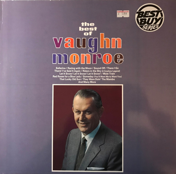 The Best Of Vaughn Monroe