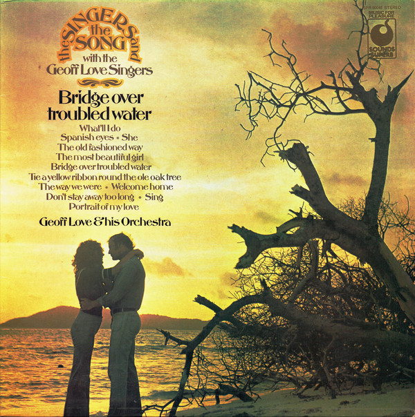 Geoff Love Singers - Singers And The Song (Bridge Over Troubled Water image 1