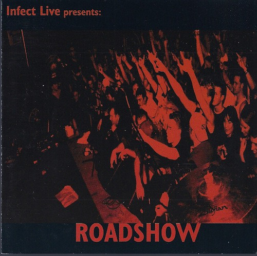 Various - Infect Live Presents: Roadshow - Used CD image 1