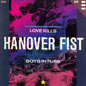 Hanover Fist - Love Kills / Boys In Furs - Used Vinyl Record 7" image 1