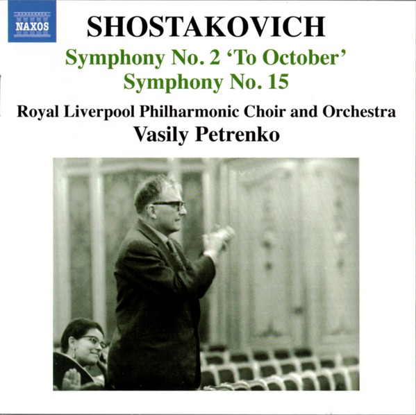 Symphony No. 2 'To October' / Symphony No. 15