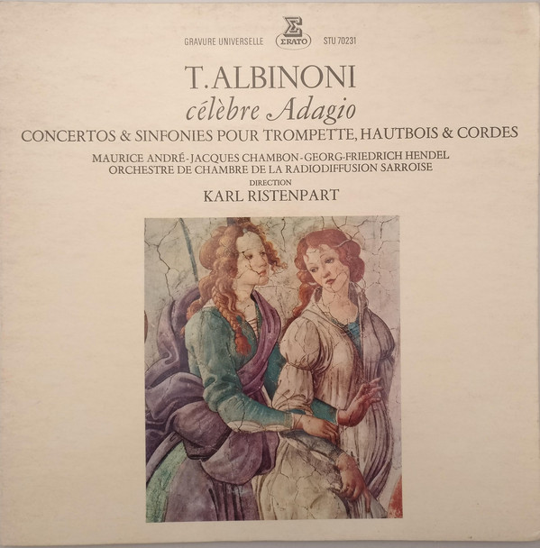 Celebre Adagio - Concertos & Sinfonies Pour Trompette, Hautbois & Cordes