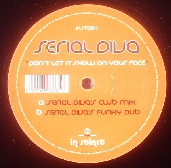 Serial Diva - Don't Let It Show On Your Face - Vinyl Record 12" image 1