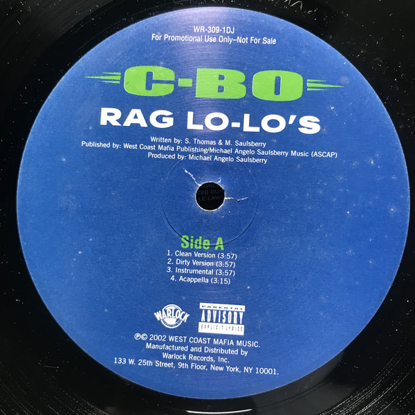 Rag Lo-Lo's / Let Me Ride