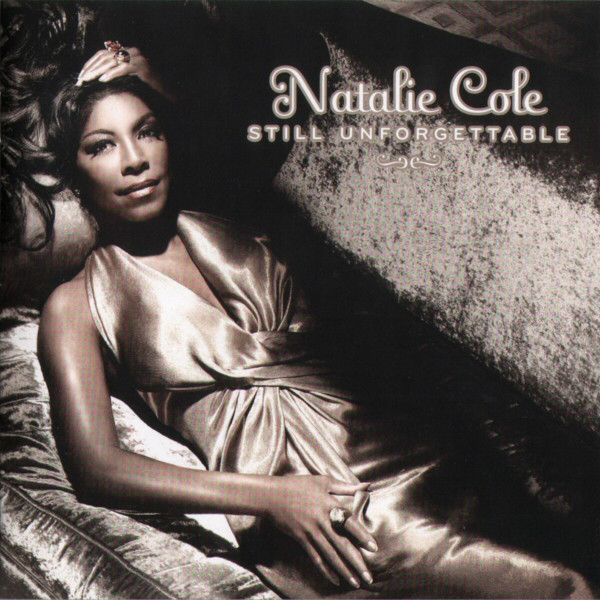 Natalie Cole - Still Unforgettable - Used CD image 1