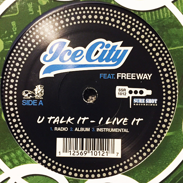 Ice City - U Talk It - I Live It / The Sure Shot - Vinyl Record 12" image 1