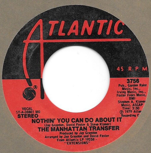 Manhattan Transfer - Nothin' You Can Do About It - Used Vinyl Record 7" image 1