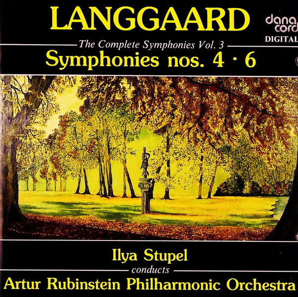 The Complete Symphonies, Vol. 3: Symphonies Nos. 4 • 6