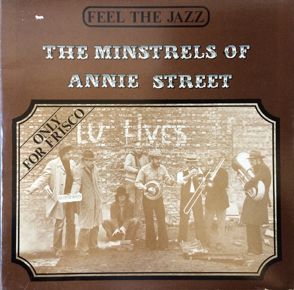 The Minstrels Of Annie Street