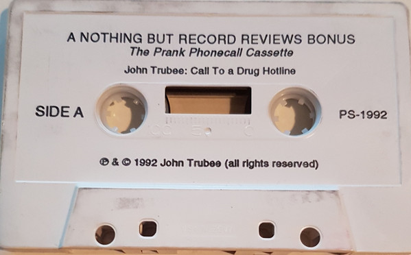 The Prank Phonecall Cassette - A Nothing But Record Reviews Bonus