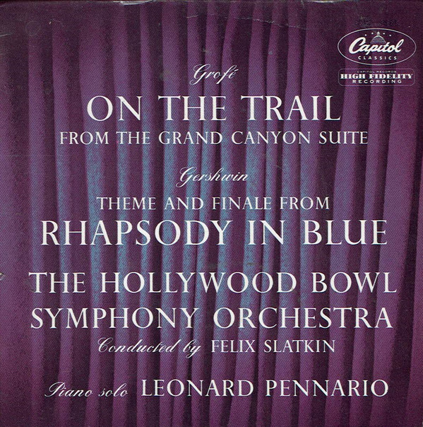 Hollywood Bowl Symph - Grofe: On The Trail / Gershwin: Rhapsody In Bl image 1