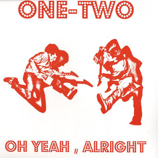 One-Two - Oh Yeah, Alright / Heady Melody - Vinyl Record 12" image 1