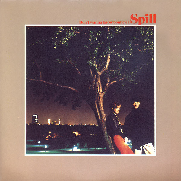Spill - Don't Wanna Know 'Bout Evil - Used Vinyl Record 7" image 1
