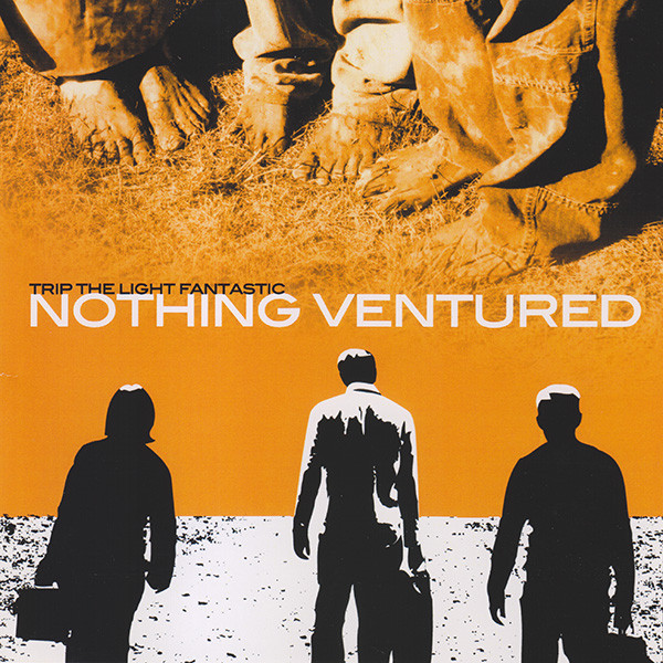 Nothing Ventured