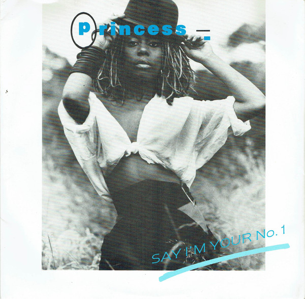 Princess - Say I'm Your No. 1 - Used Vinyl 12" image 1