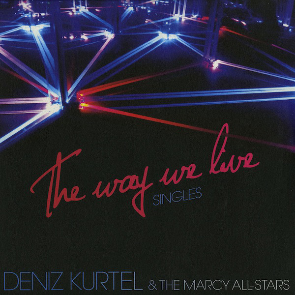 Deniz Kurtel - Way We Live (Singles) - Vinyl Record 12" image 1