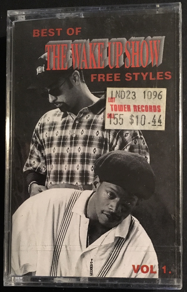 Best Of The Wake Up Show Free Styles '94 Vol. 1