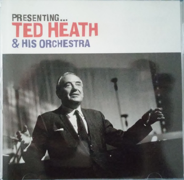 Ted Heath And His Or - Presenting... Ted Heath & His Orchestra - Used image 1