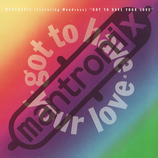 Mantronix - Got To Have Your Love - Used CD image 1