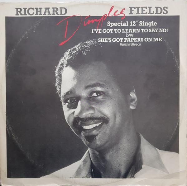 Richard 'Dimples' Fi - I've Got To Learn To Say No! - Used Vinyl Reco image 1