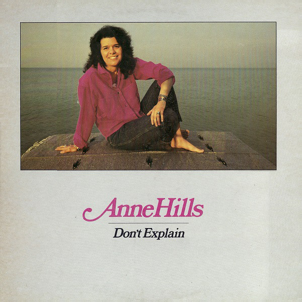 Anne Hills - Don't Explain - Used Vinyl Record image 1