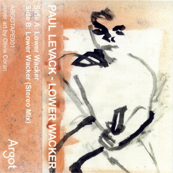 Paul Levack - Lower Wacker - Cassette image 1