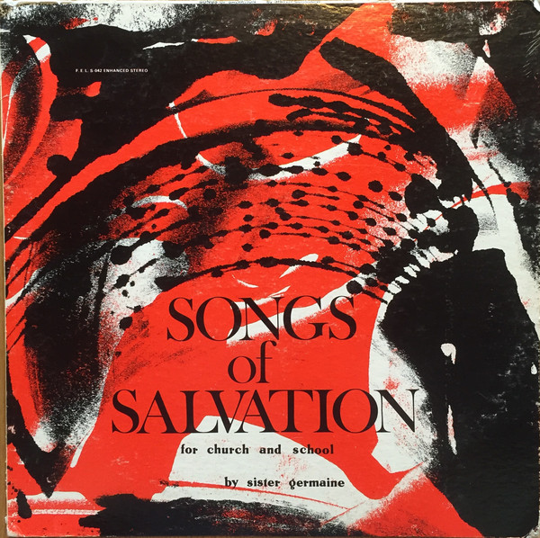 Songs Of Salvation For Church And School