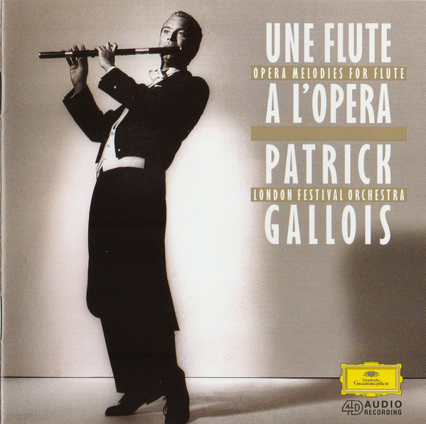 Une Flute A L'opera (Opera Melodies For Flute)