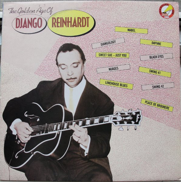 The Golden Age Of Django Reinhardt