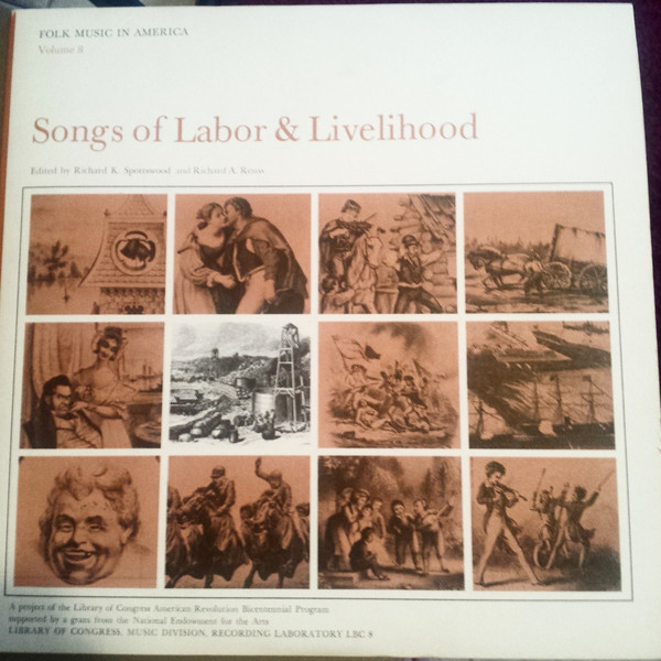 Songs Of Labor & Livelihood