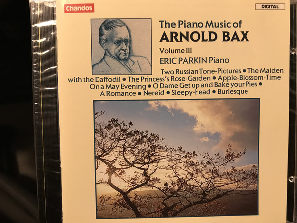 The Piano Music of Arnold Bax Volume 3