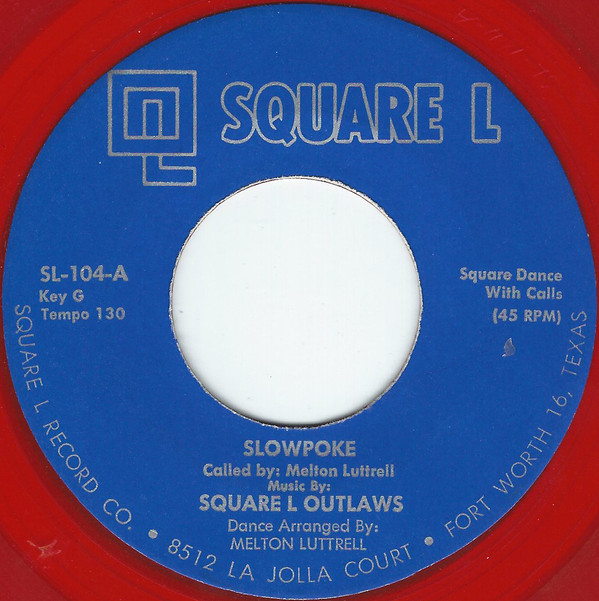 Square L Outlaws - Slowpoke - Used Vinyl Record 7" image 1