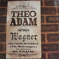 Theo Adam Sings Wagner