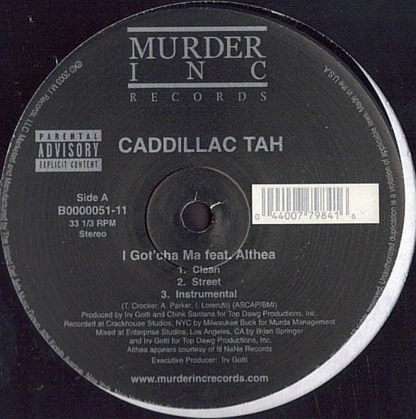 Caddillac Tah - I Got'cha Ma / 40 Shots - Used Vinyl Record 12" image 1