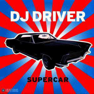 DJ Driver - Supercar - Vinyl Record 12" image 1