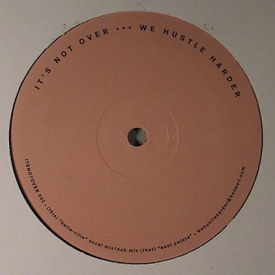 It's Not Over We Hus - East Pointe - Vinyl Record 12" image 1
