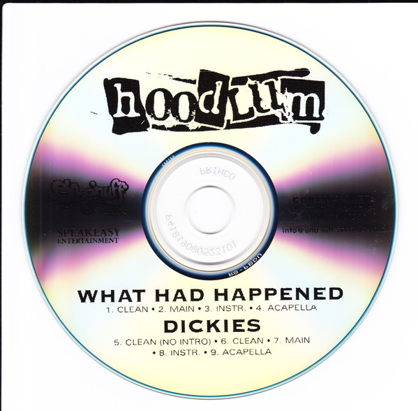 What Had Happened / Dickies