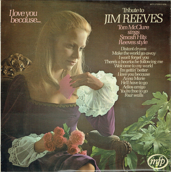 Tom McClure - Tribute To Jim Reeves ( Sings Smash Hits Reeves Style) image 1