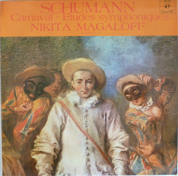 Carnaval, Op. 9 / Etudes Symphoniques, Op. 13