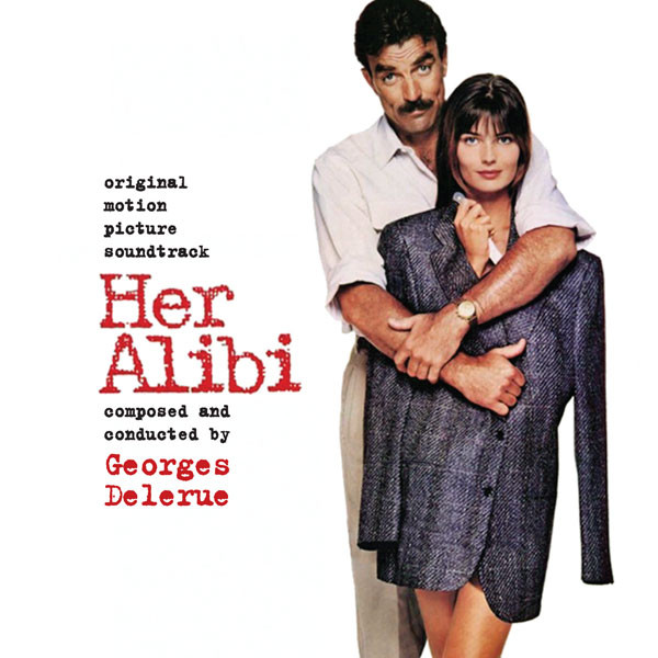 Her Alibi (Original Motion Picture Soundtrack)