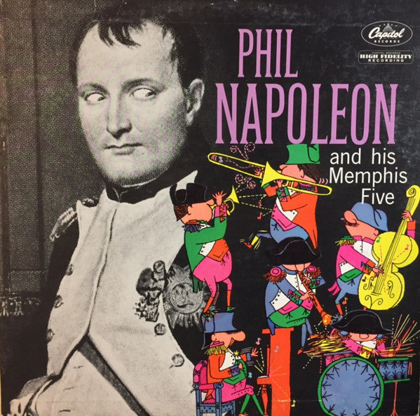 Phil Napoleon And His Memphis Five