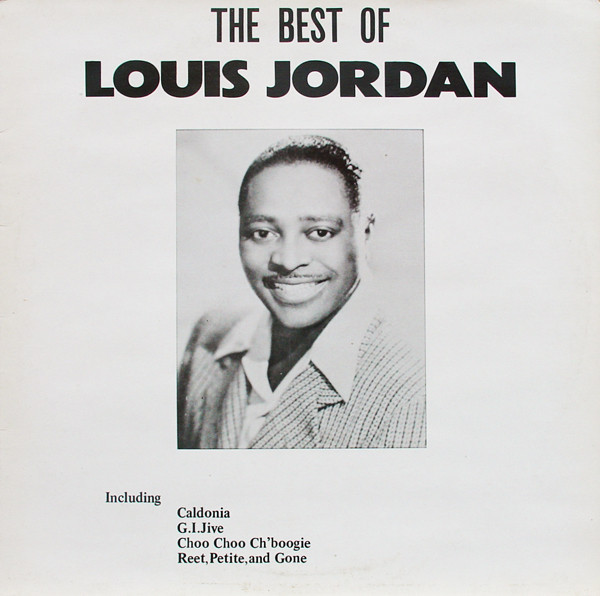 The Best Of Louis Jordan