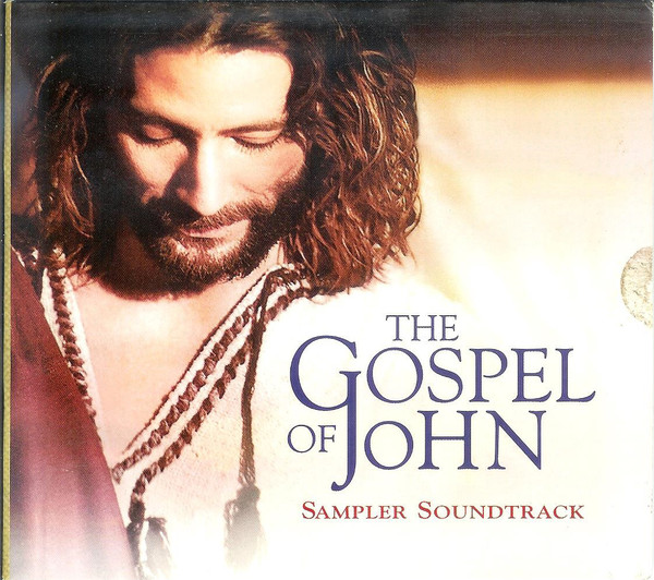 The Gospel Of John - Sampler Soundtrack