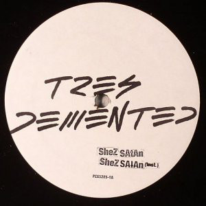 Tres Demented - Shez Satan - Vinyl Record 12" image 1